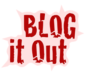 Blog it Out